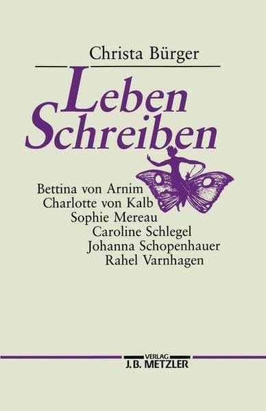 Leben schreiben: Die Klassik, die Romantik und der Ort der Frauen Inspiring women