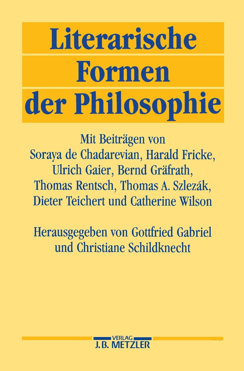 Literarische Formen der Philosophie Philosophy