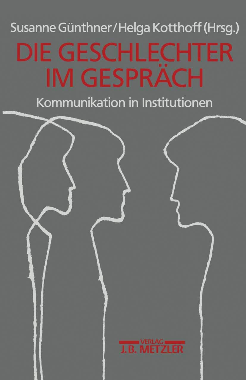 Geschlechter im Gespräch: Kommunikation in Institutionen book