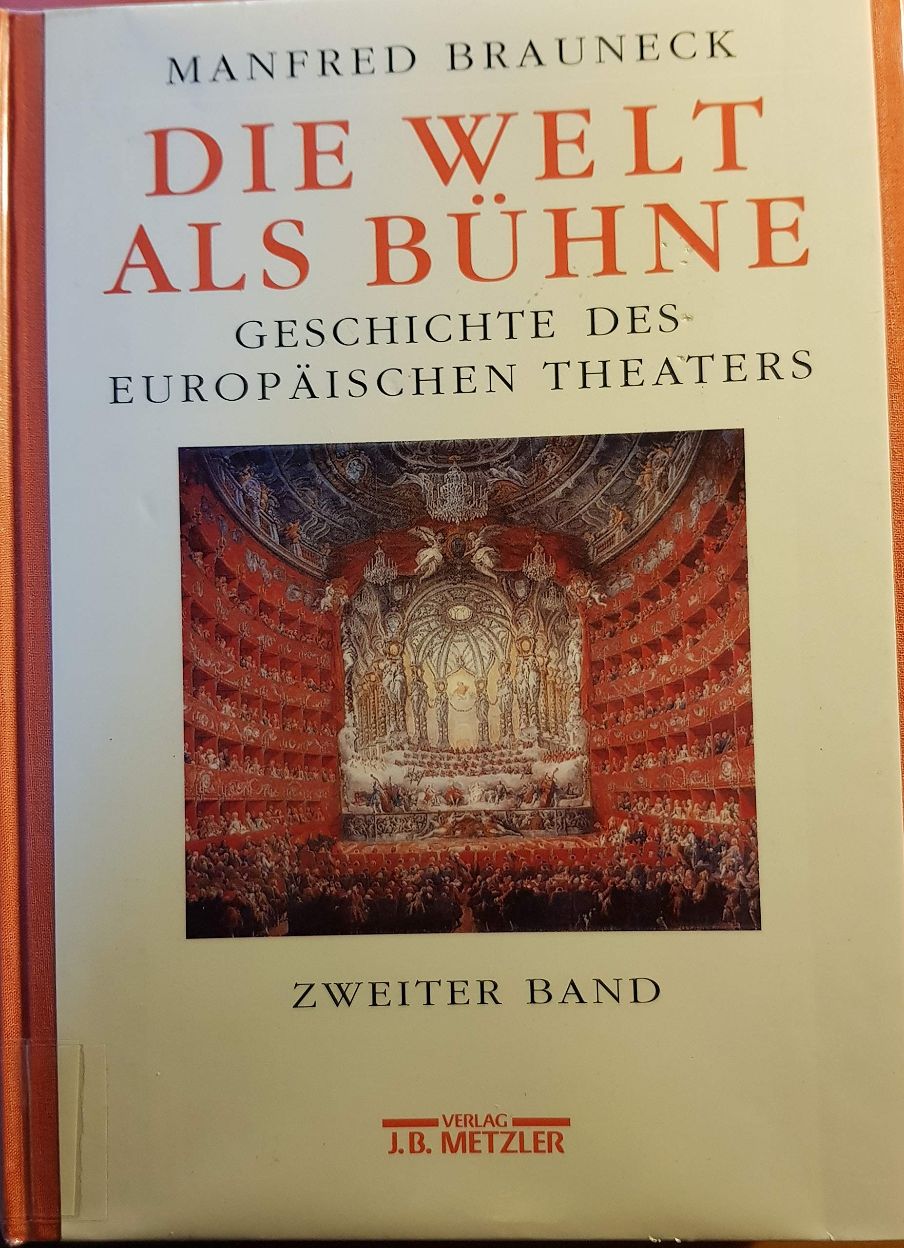 Die Welt als Bühne. Geschichte des europäischen Theaters in fünf Bänden und einem Registerband (Gesamtwerk): Die Welt als Bühne, 4 Bde. u. 1 Reg.-Bd., Bd.2 Film, Art & Culture