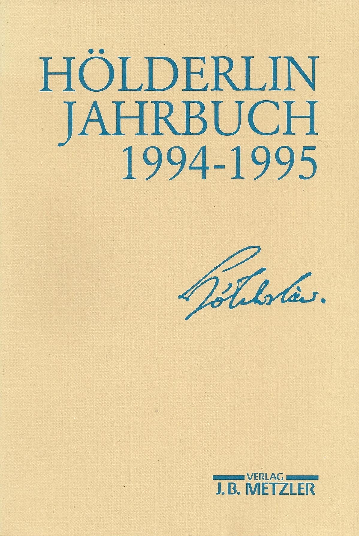 Hölderlin-Jahrbuch: Jahrgang 1994-1995 Books