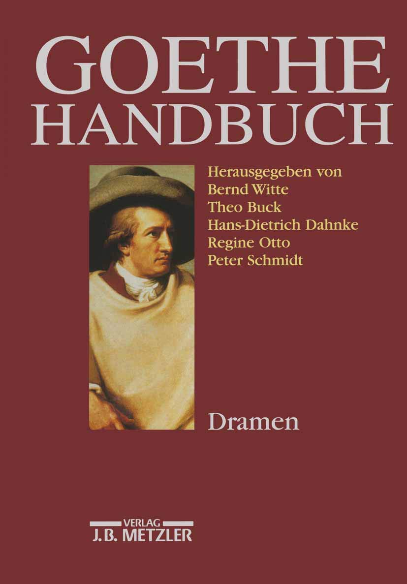 Goethe-Handbuch, 4 Bde. in 5 Tl.-Bdn. u. Register, Bd.2, Dramen: Band 2: Dramen Contemporary literature