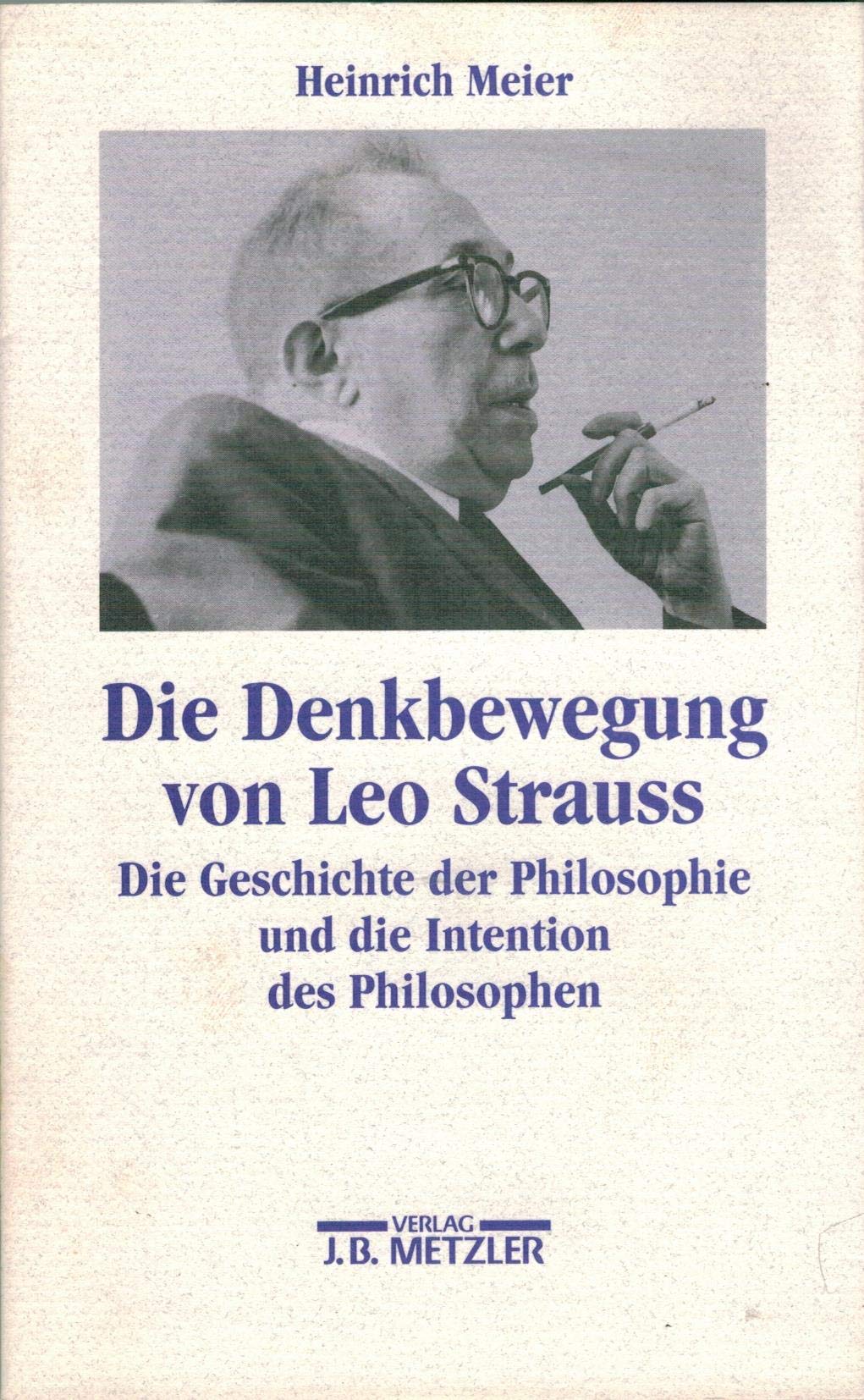 Die Denkbewegung von Leo Strauss Philosophy