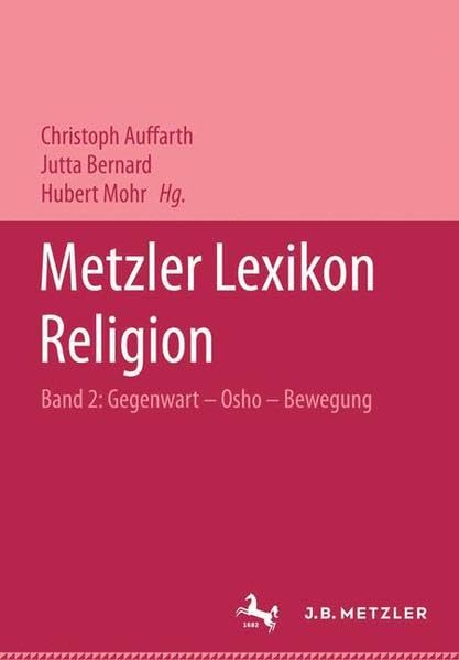 Metzler Lexikon Religion: Gegenwart - Alltag - Medien / Haar - Osho-Bewegung Books