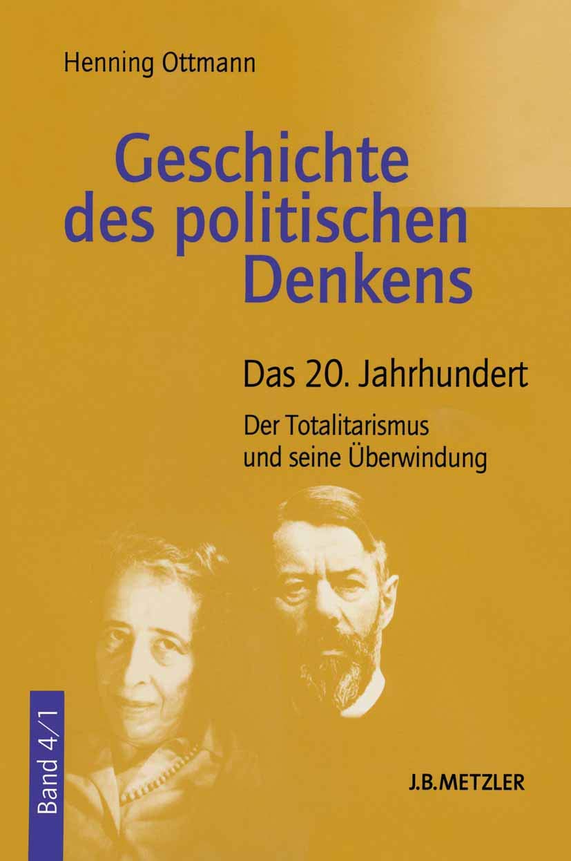 Geschichte des politischen Denkens, 4 Bde., Bd.4, Das 20. Jahrhundert: Band 4.1: Das 20. Jahrhundert. Der Totalitarismus und seine Überwindung Law