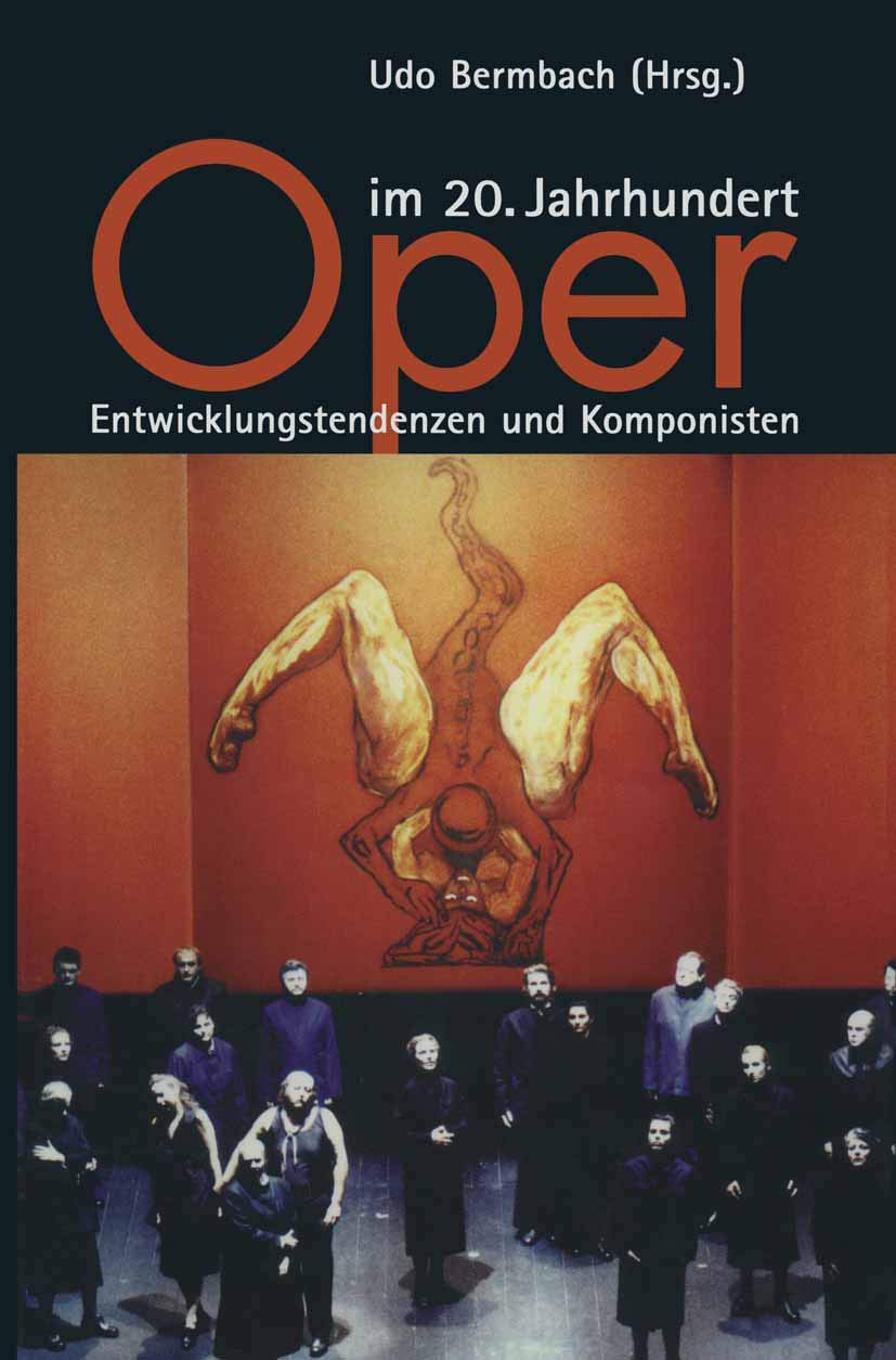 Oper im 20. Jahrhundert: Entwicklungstendenzen und Komponisten Sheet Music