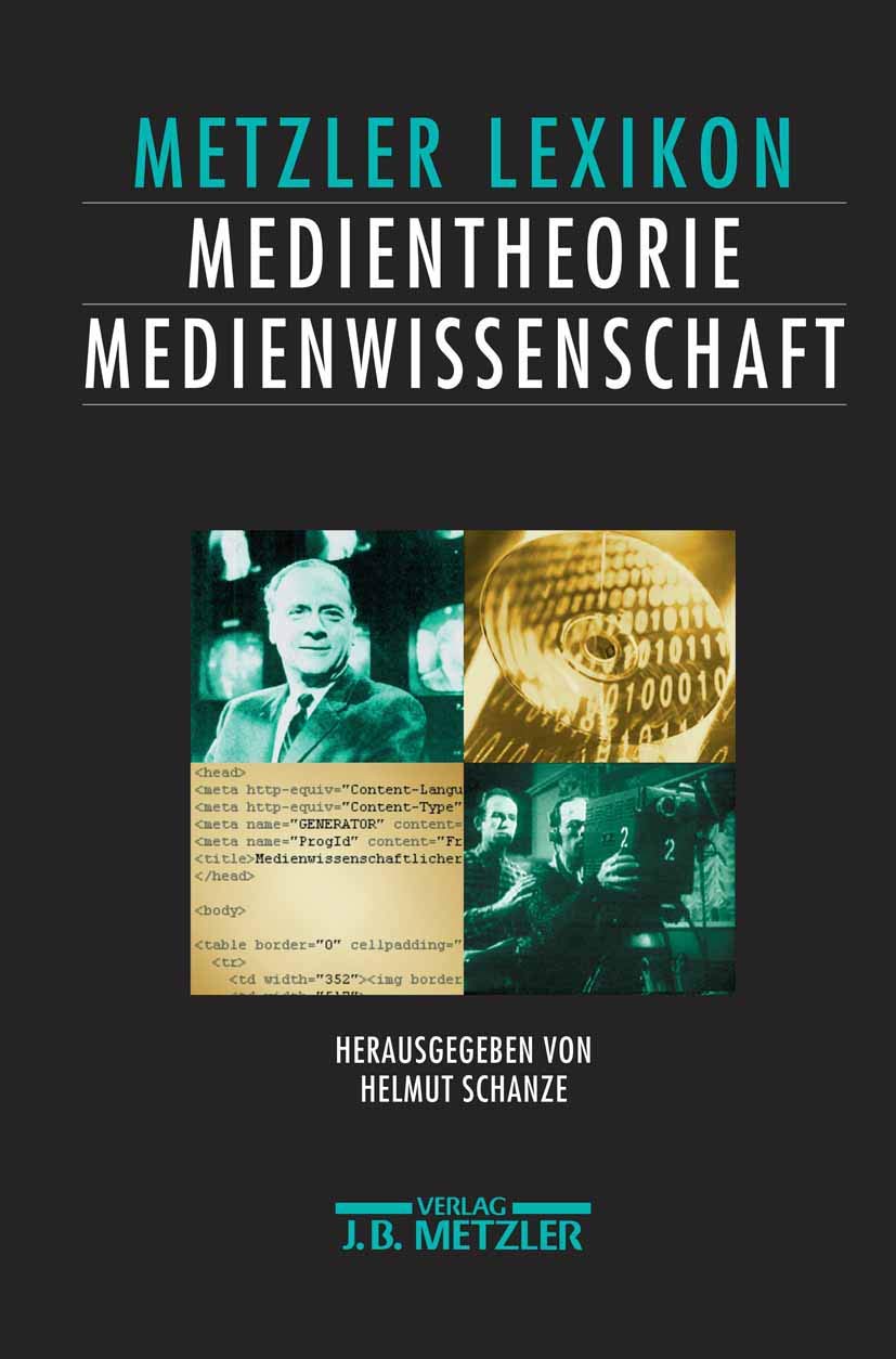 Lexikon Medientheorie und Medienwissenschaft: Ansätze – Personen – Grundbegriffe Law