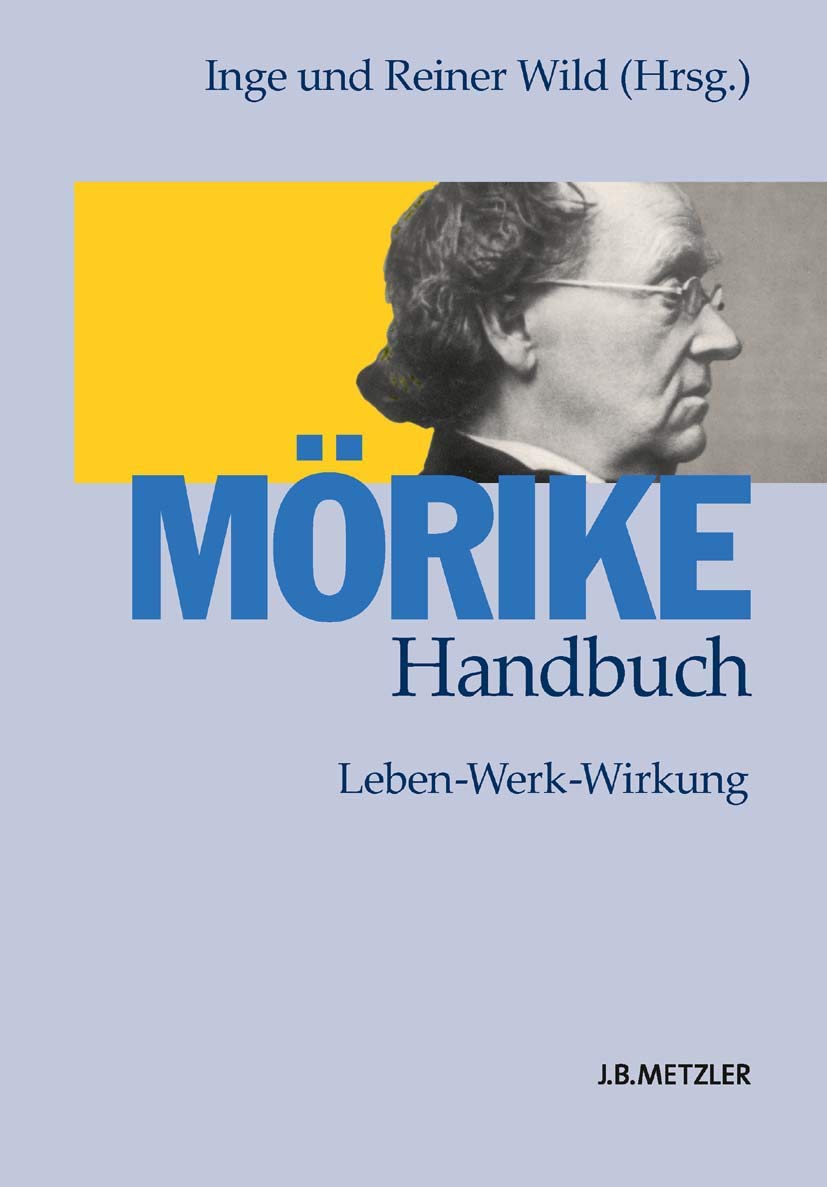 Product Image: Mörike-Handbuch: Leben – Werk – Wirkung