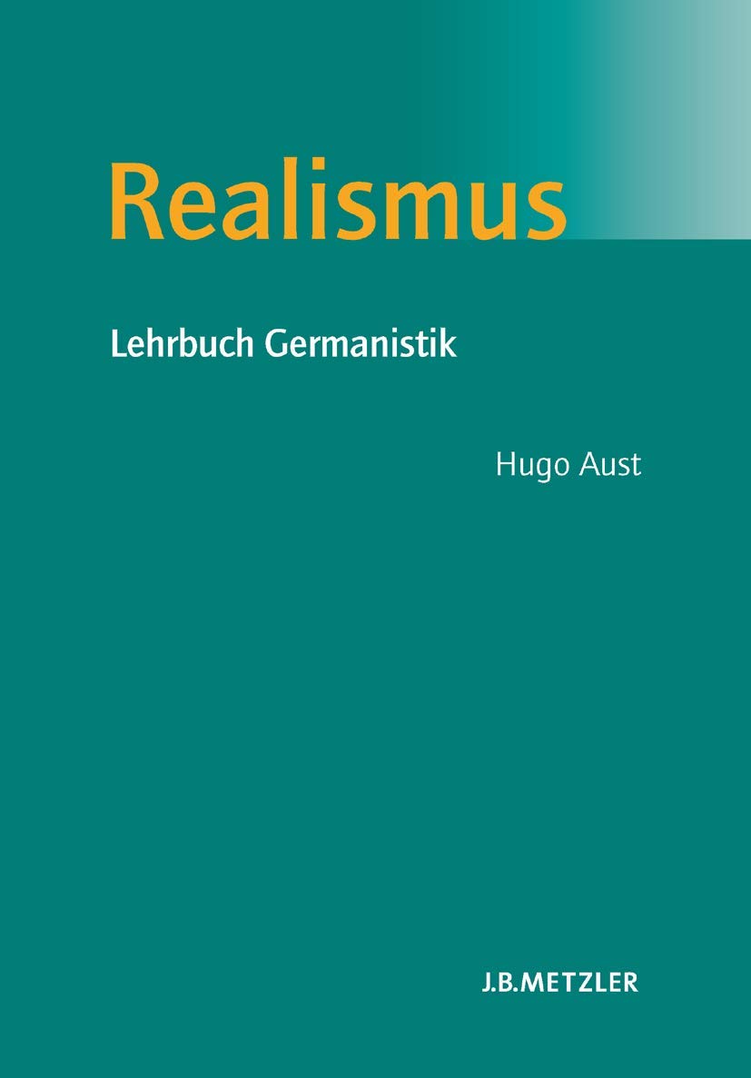 Realismus: Lehrbuch Germanistik Contemporary literature