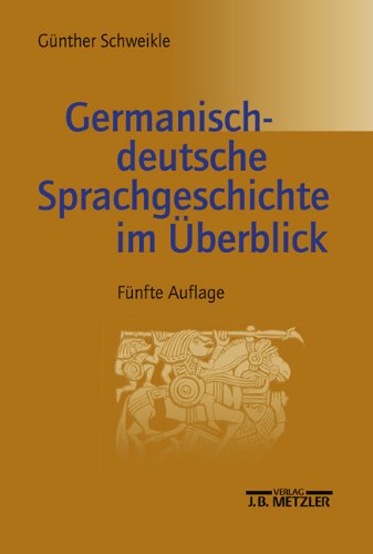 Germanisch-deutsche Sprachgeschichte im Überblick Professional & Reference Books