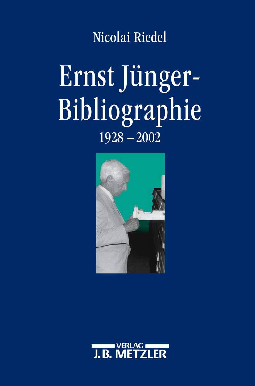 Ernst-Jünger-Bibliographie Contemporary literature
