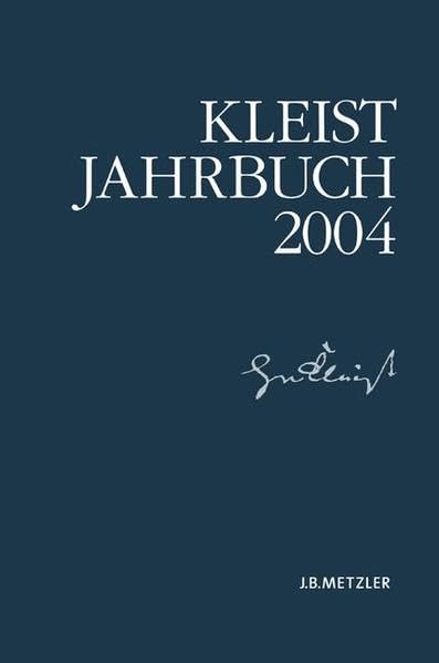Kleist-Jahrbuch: 2004 Professional & Reference Books