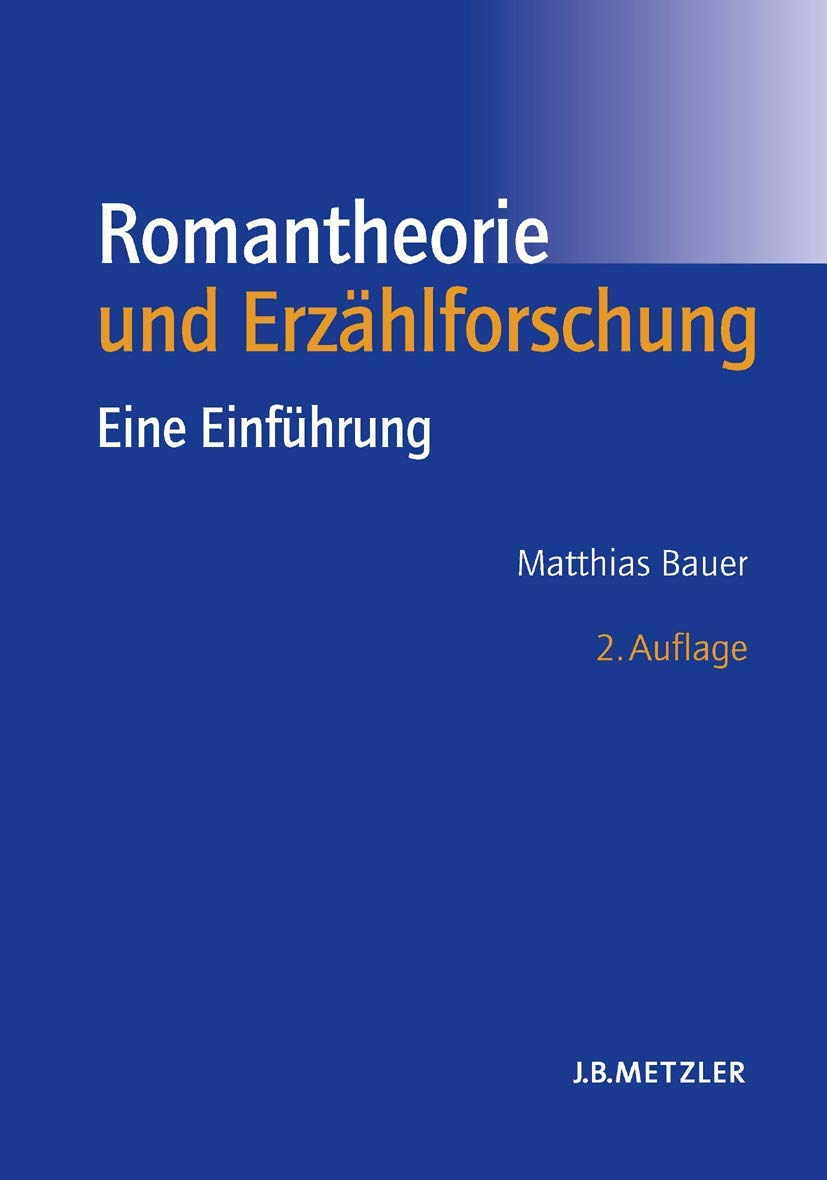Romantheorie und Erzählforschung Contemporary literature