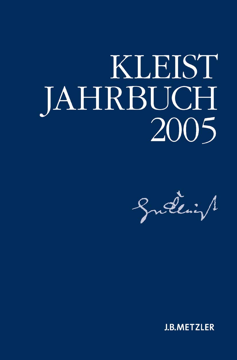 Kleist-Jahrbuch 2005 Contemporary literature