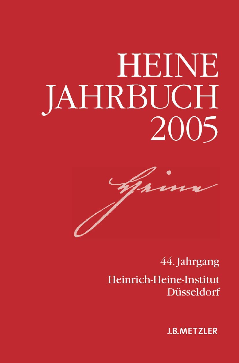 Heine-Jahrbuch 2005: 44. Jahrgang book