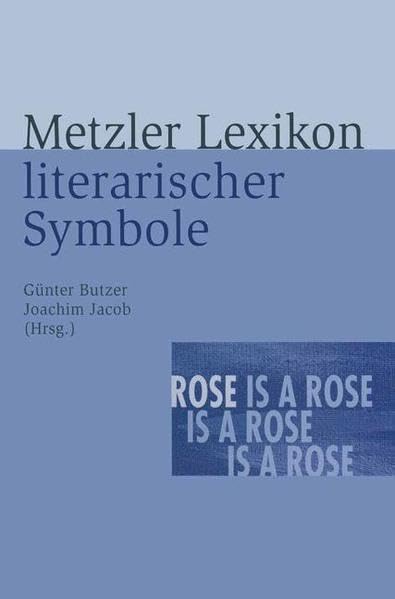 Metzler Lexikon literarischer Symbole Natural Sciences