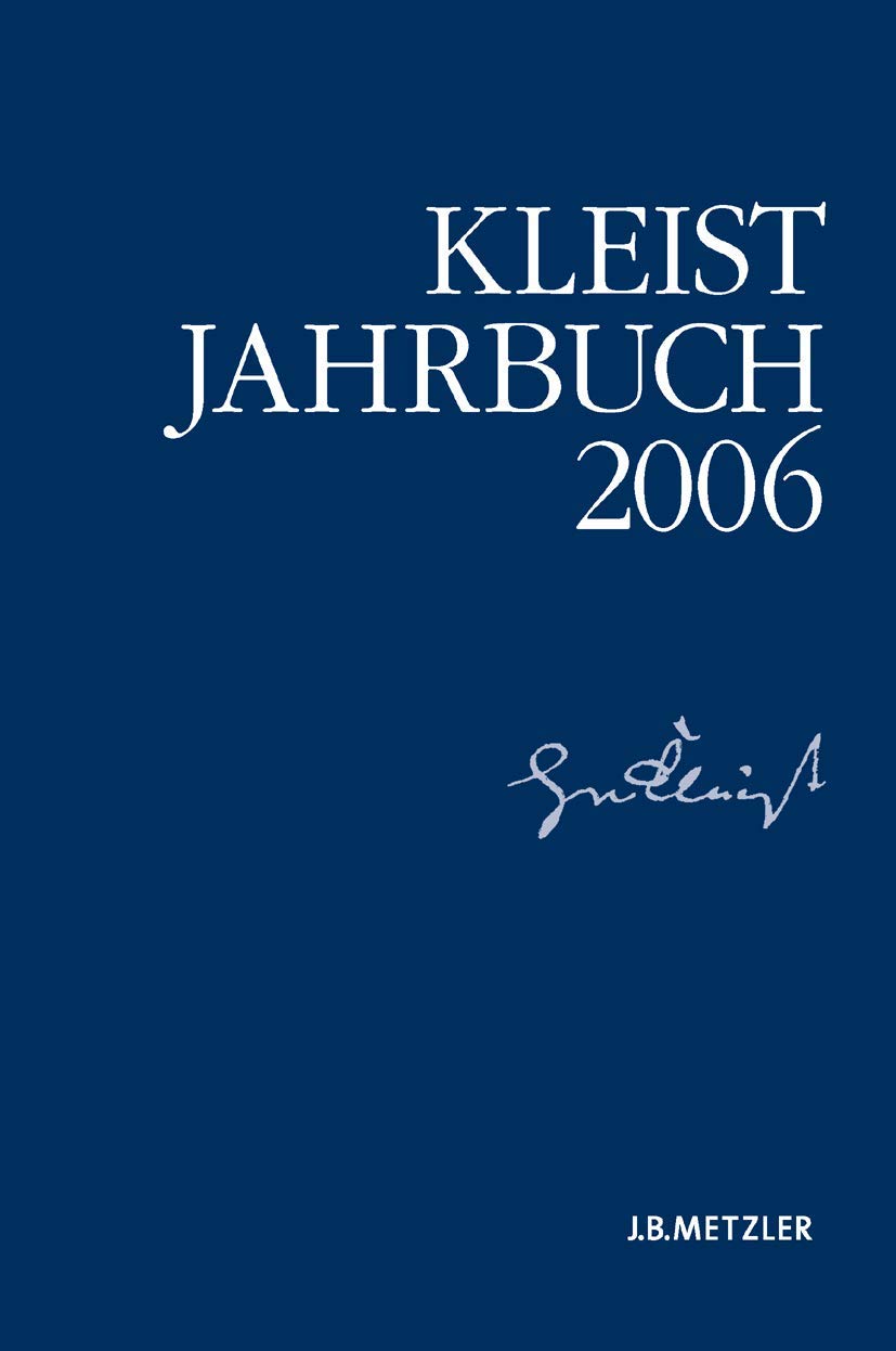 Kleist-Jahrbuch 2006 Contemporary literature