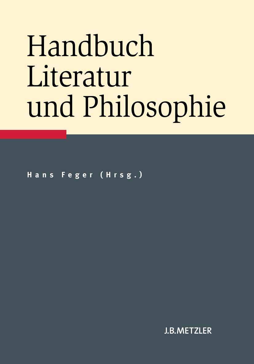 Handbuch Literatur und Philosophie Philosophy