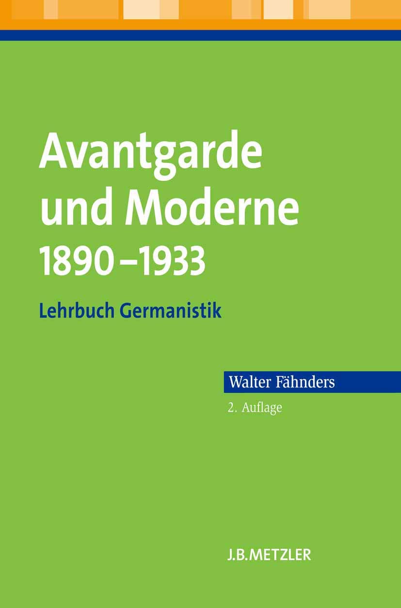 Avantgarde und Moderne 1890-1933 Contemporary literature