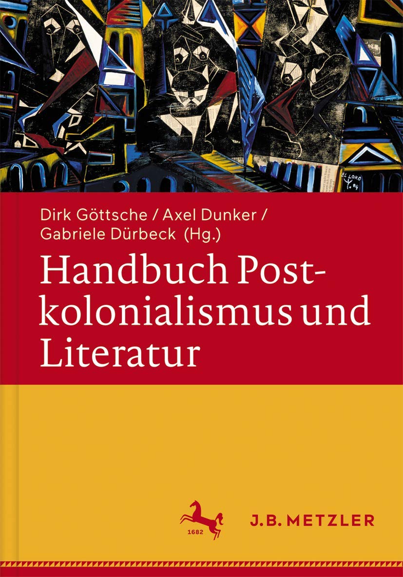 Handbuch Postkolonialismus und Literatur Contemporary literature