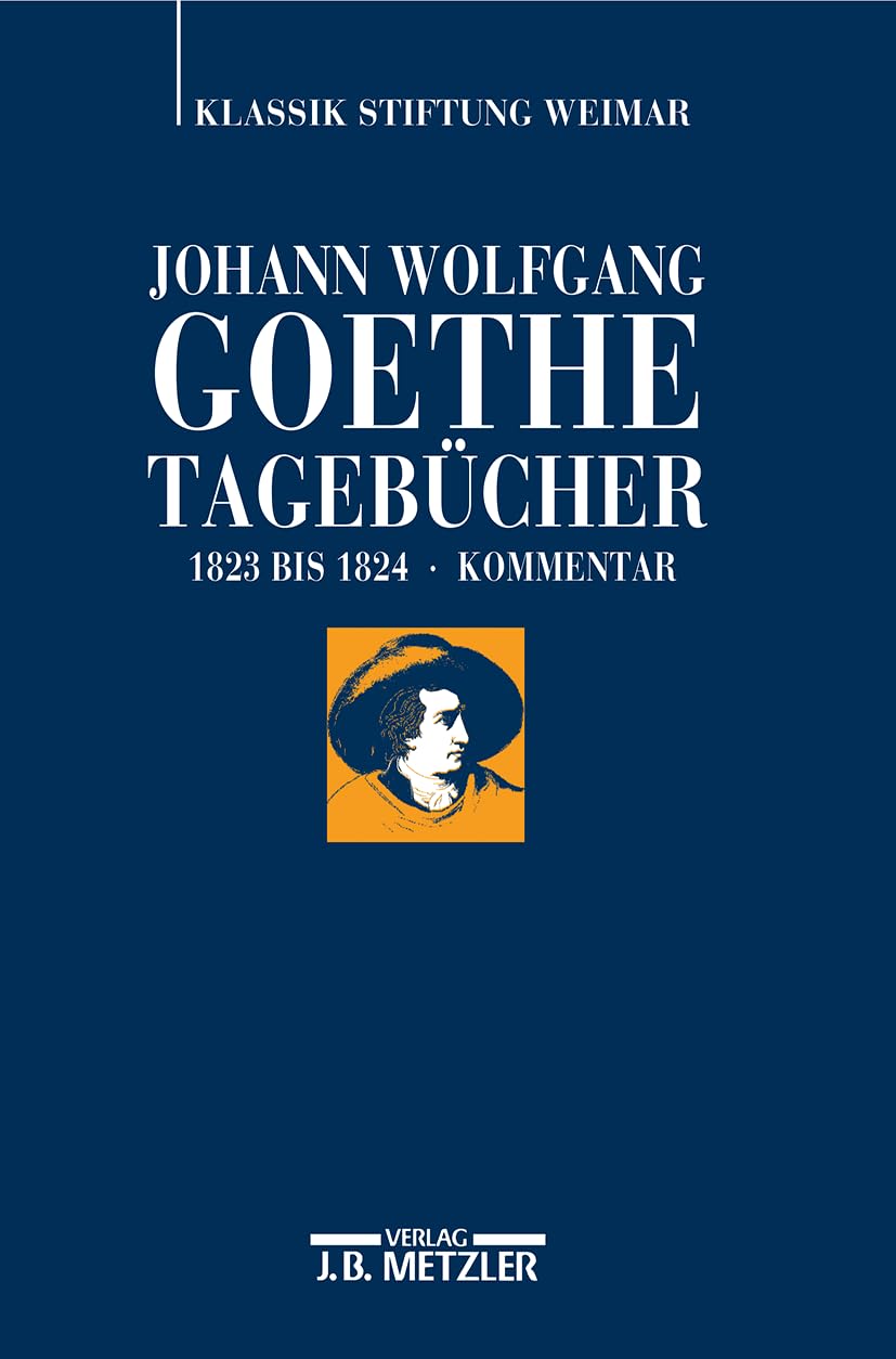 Johann Wolfgang Goethe: Tagebücher Contemporary literature