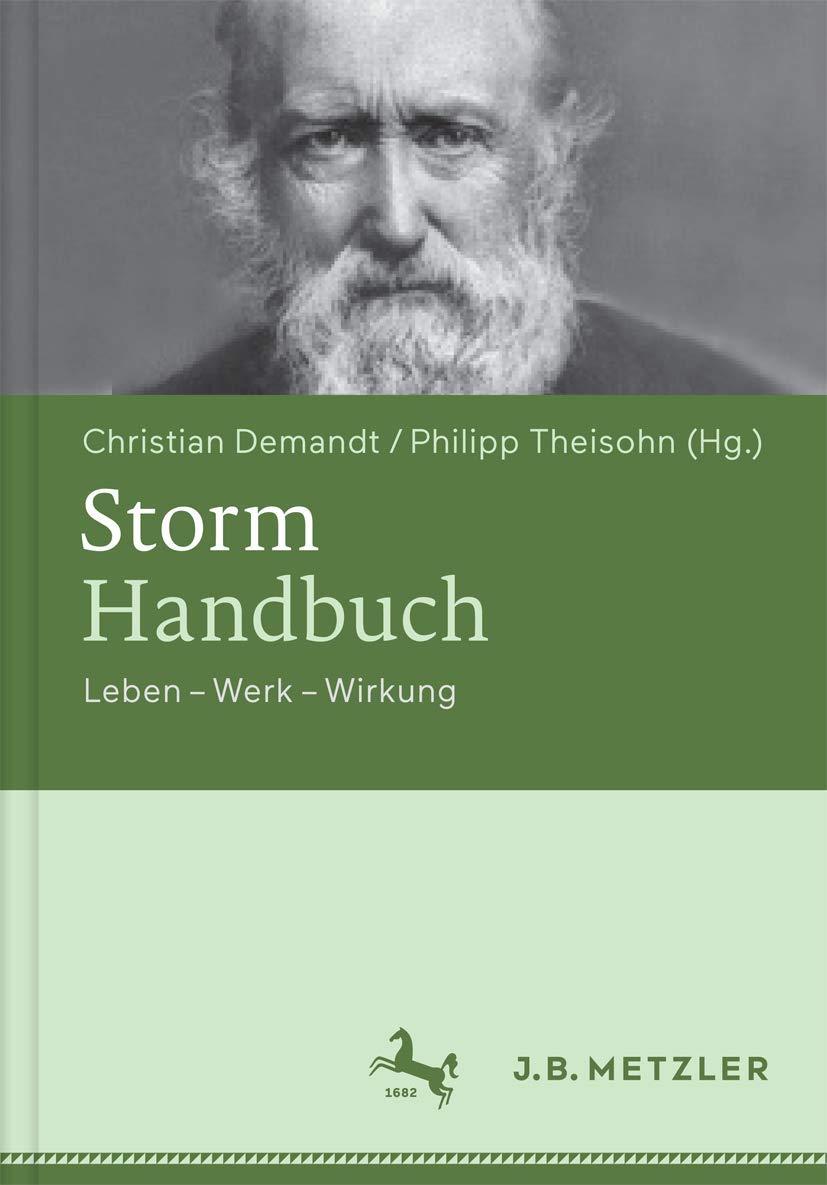 Storm-Handbuch: Leben – Werk – Wirkung Contemporary literature