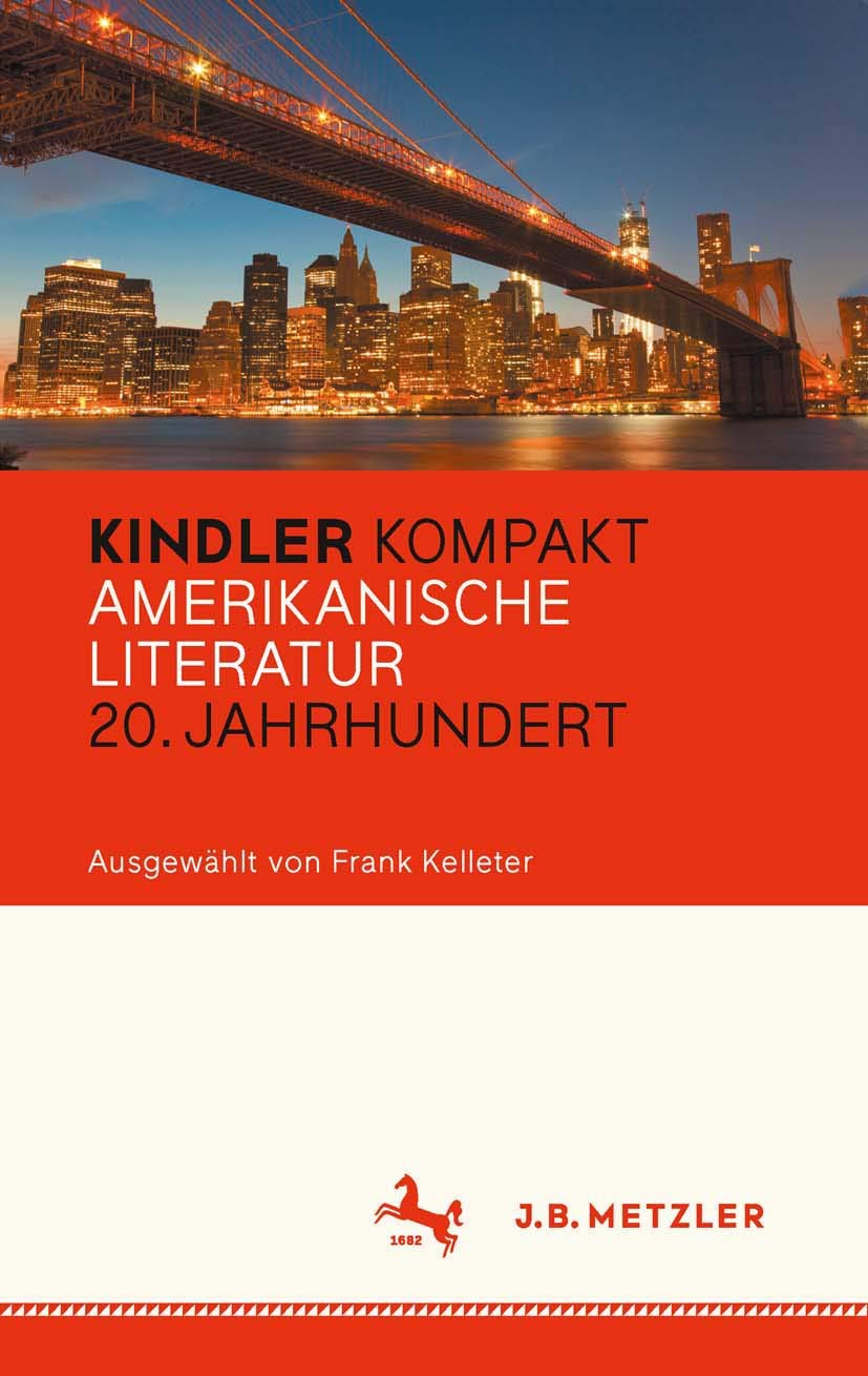 Kindler Kompakt: Amerikanische Literatur, 20. Jahrhundert Contemporary literature