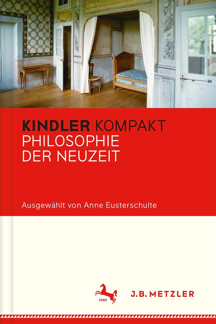 Kindler Kompakt: Philosophie der Neuzeit Philosophy