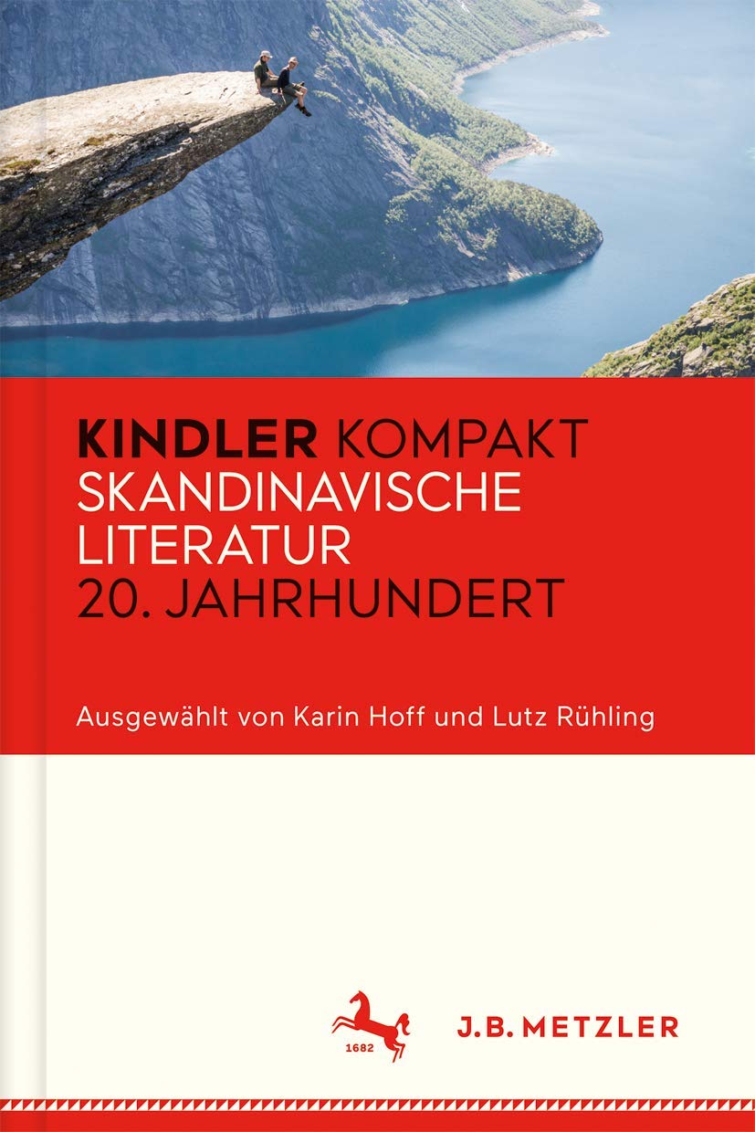 Kindler Kompakt: Skandinavische Literatur 20. Jahrhundert Social Sciences