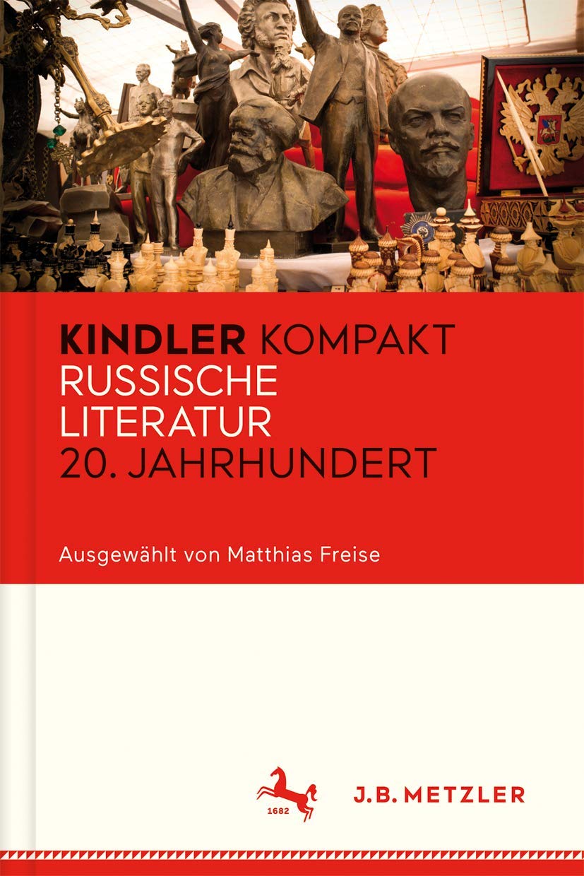 Kindler Kompakt: Russische Literatur 20. Jahrhundert Social Sciences