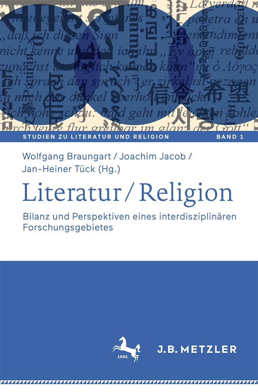 Literatur / Religion: Bilanz und Perspektiven eines interdisziplinären Forschungsgebietes (Studien zu Literatur und Religion / Studies on Literature and Religion, 1, Band 1) Philosophy