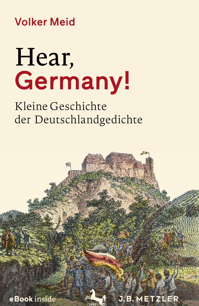 Hear, Germany!: Kleine Geschichte der Deutschlandgedichte Contemporary literature
