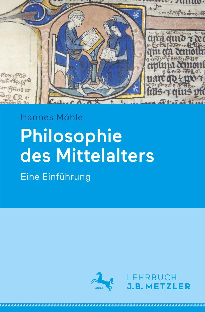 Philosophie des Mittelalters: Eine Einführung Philosophy
