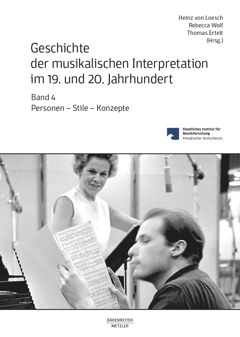 Geschichte der musikalischen Interpretation im 19. und 20. Jahrhundert, Band 4 Philosophy