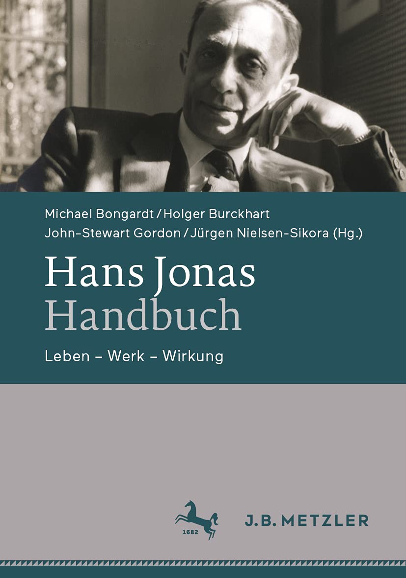 Hans Jonas-Handbuch: Leben – Werk – Wirkung Philosophy