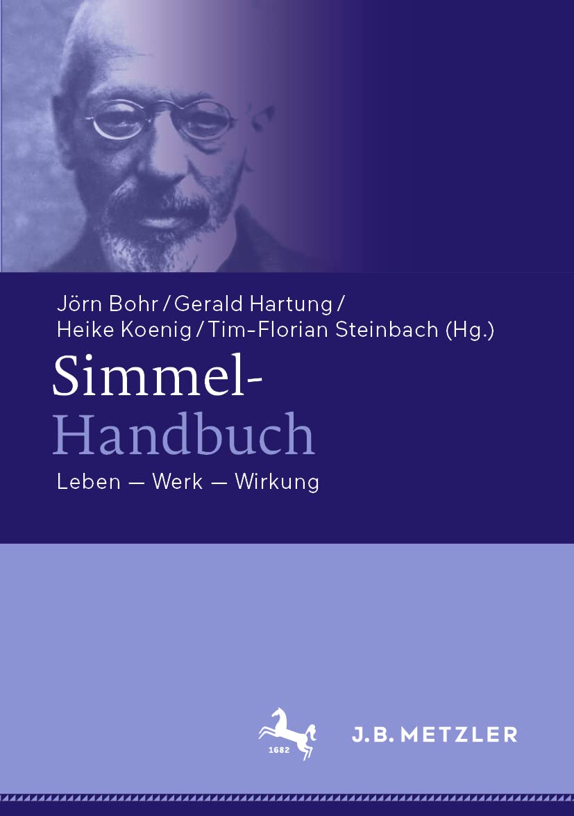 Simmel-Handbuch: Leben – Werk – Wirkung Philosophy