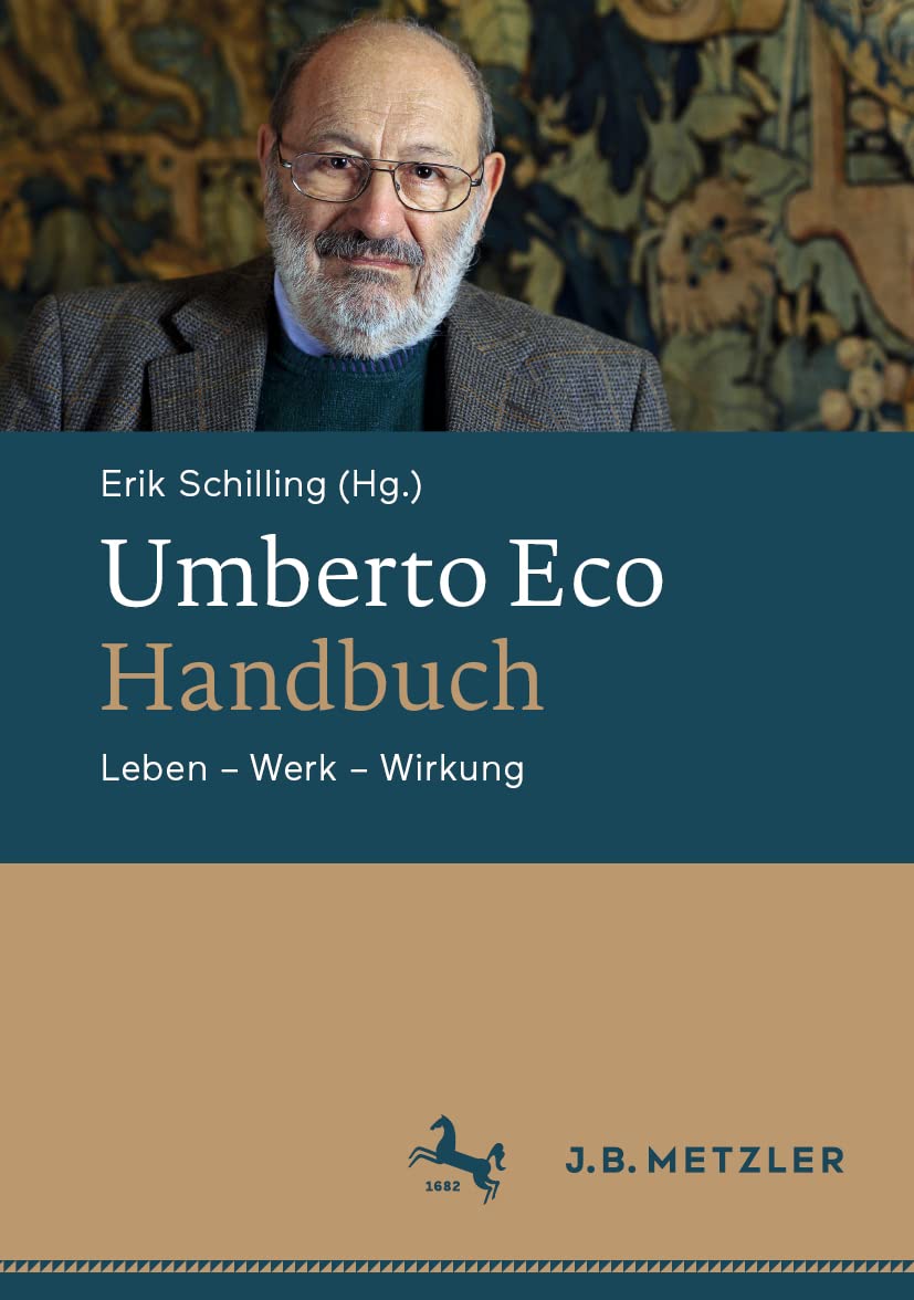 Umberto Eco-Handbuch: Leben – Werk – Wirkung Contemporary literature