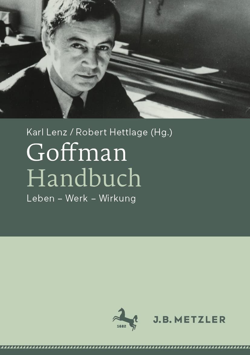 Goffman-Handbuch: Leben – Werk – Wirkung Law