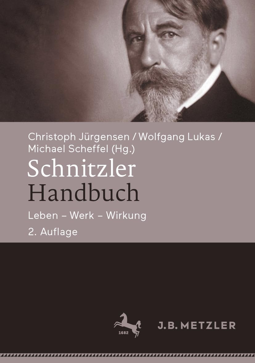 Schnitzler-Handbuch: Leben – Werk – Wirkung Contemporary literature