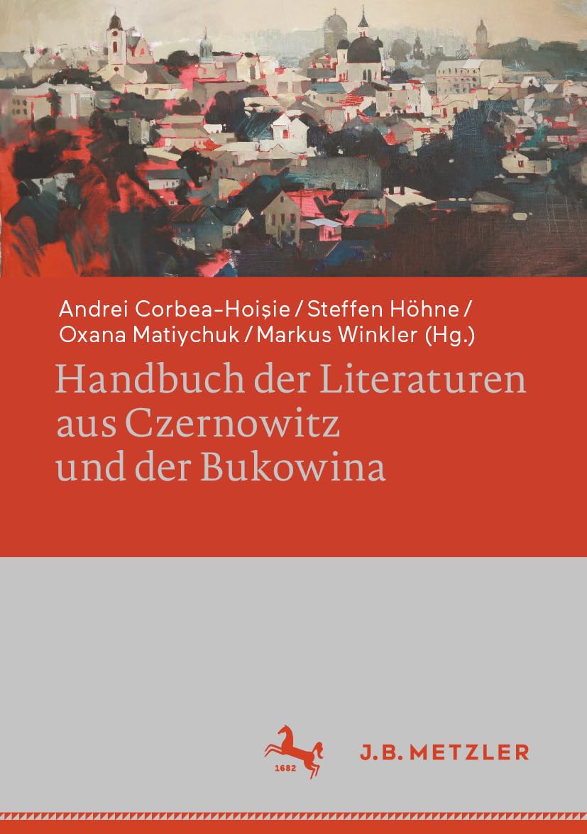 Handbuch der Literaturen aus Czernowitz und der Bukowina Law