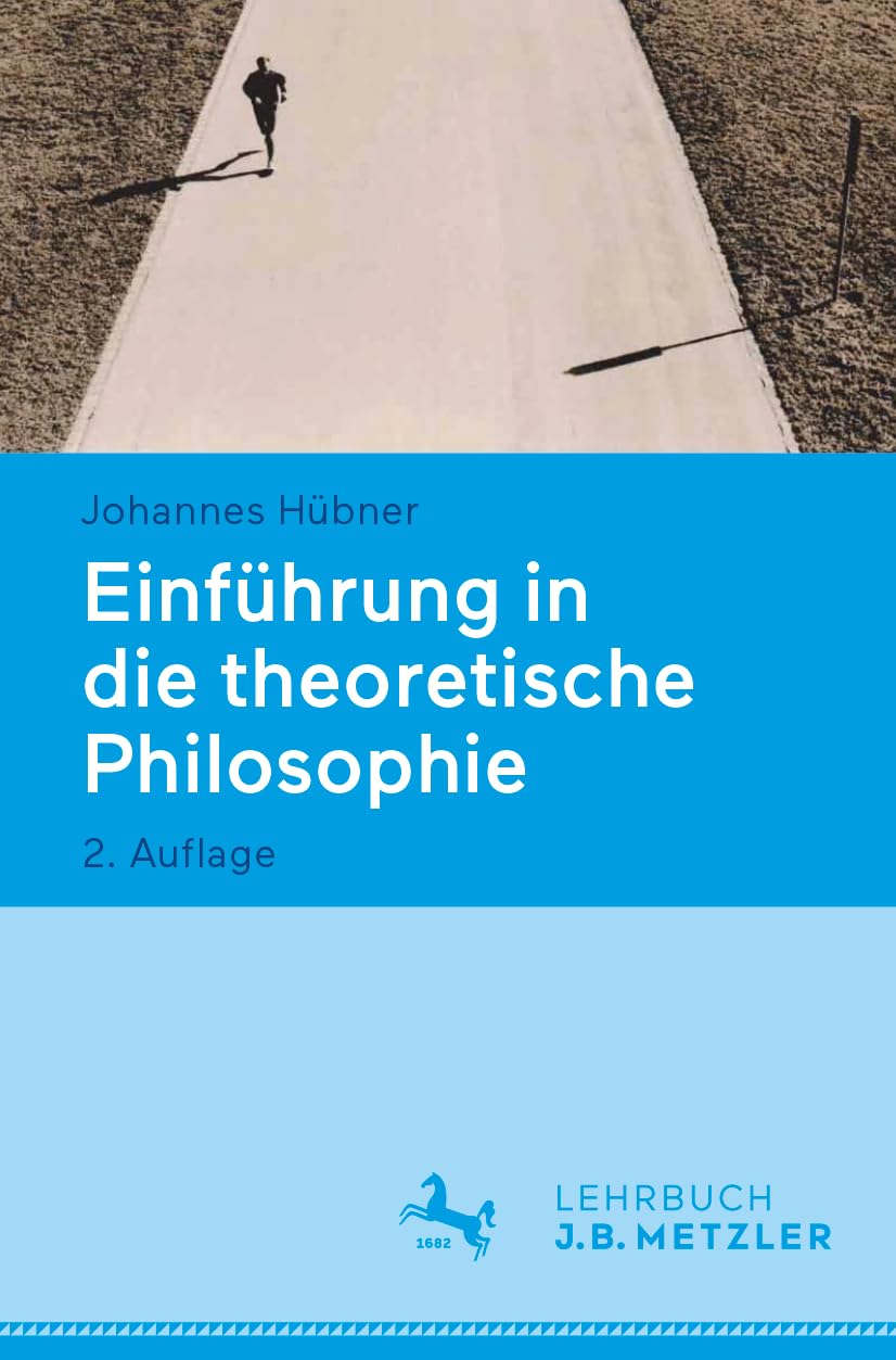 Einführung in die theoretische Philosophie Philosophy