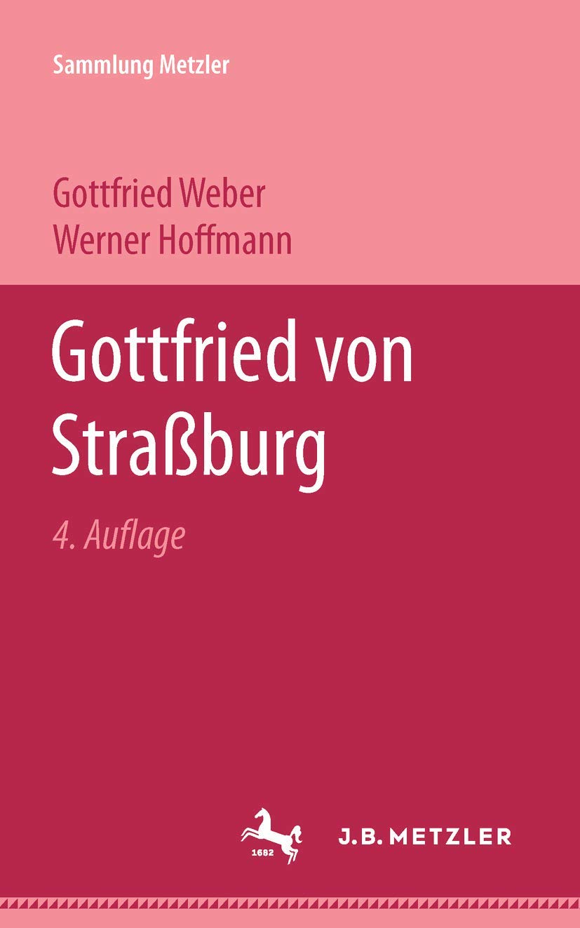 Gottfried von Straßburg (Sammlung Metzler) Law