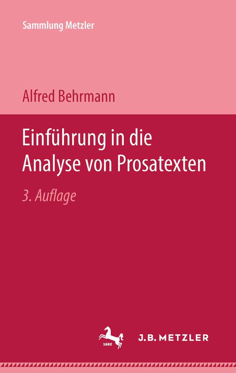 Einführung in die Analyse von Prosatexten (Sammlung Metzler) Law