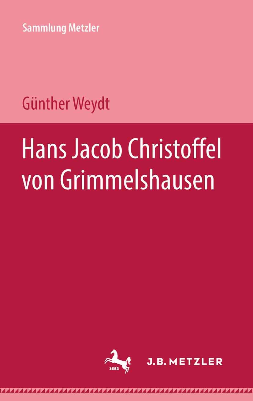 Hans Jacob Christoffel von Grimmelshausen (Sammlung Metzler) Law