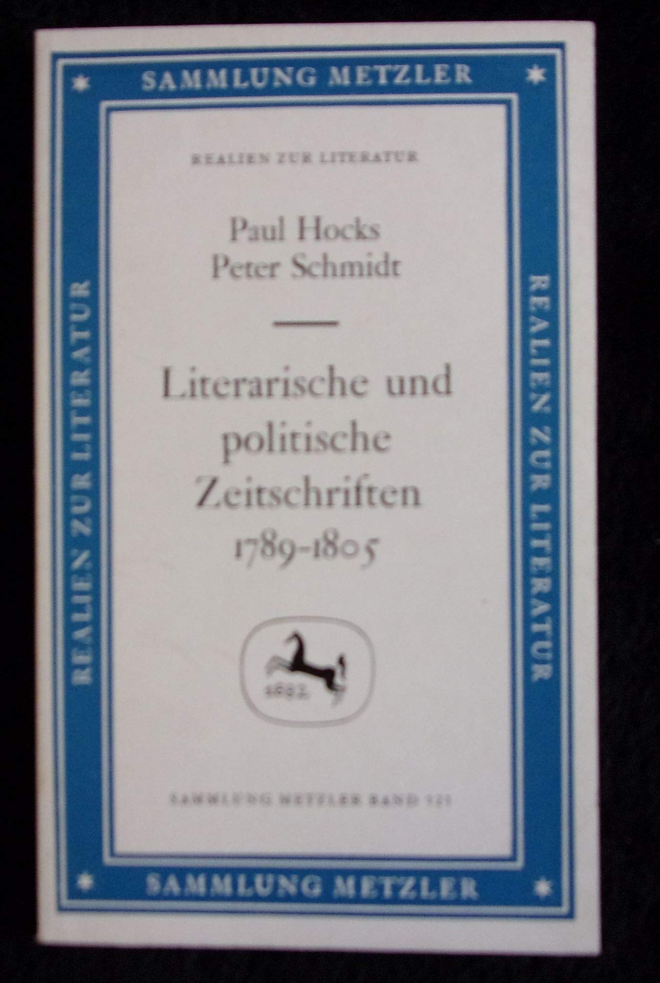 Literarische und politische Zeitschriften (1789-1805) (Sammlung Metzler) Books