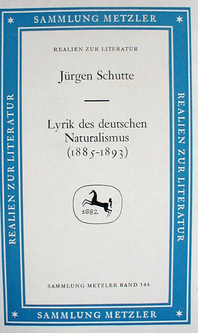 Lyrik des deutschen Naturalismus (1885-1893) (Sammlung Metzler) Natural Sciences