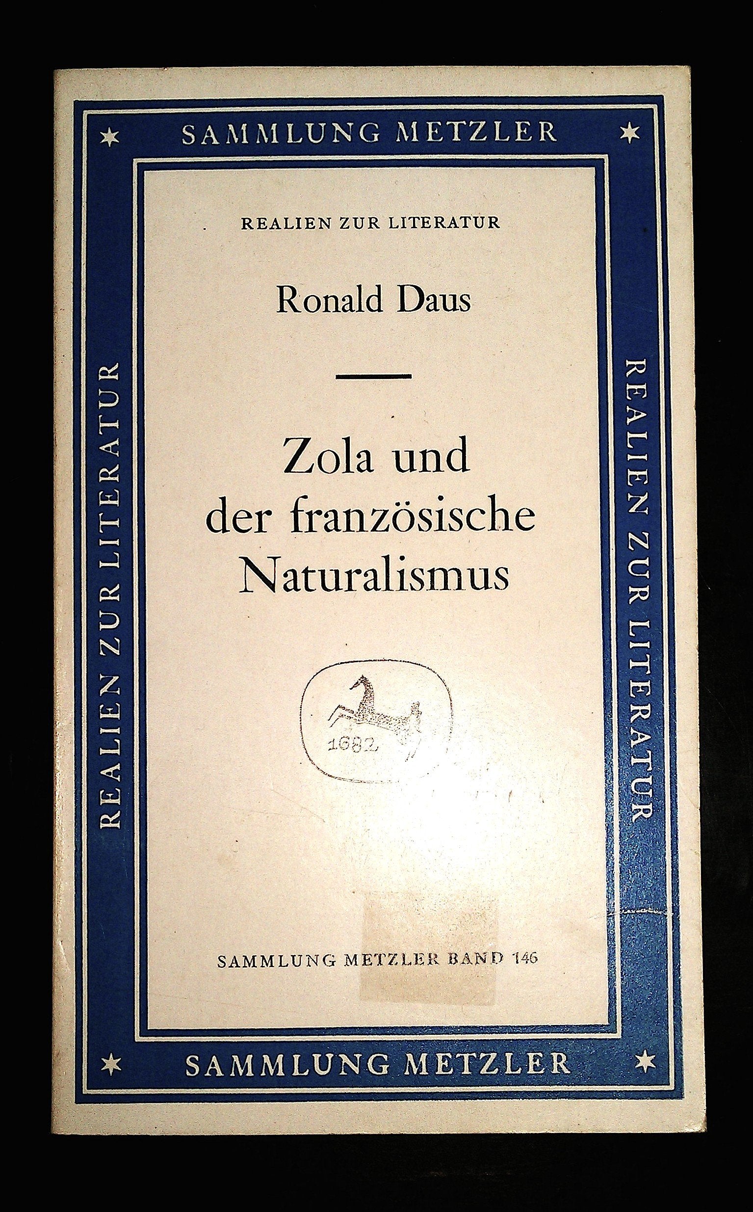 Zola und der französische Naturalismus (Sammlung Metzler) Foreign Languages ​​& Dictionaries