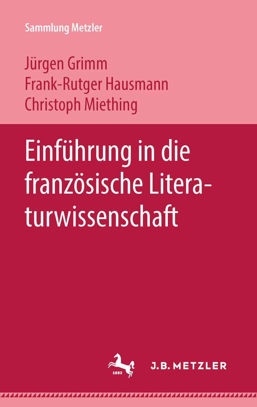 Einführung in die französische Literaturwissenschaft (Sammlung Metzler) Law