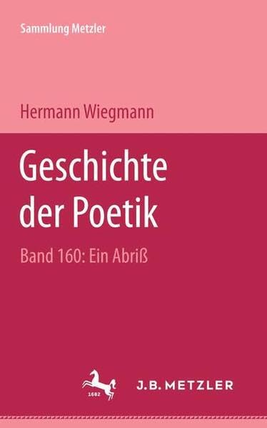 Geschichte der Poetik (Sammlung Metzler) Professional & Reference Books