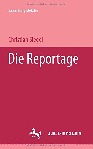 Sammlung Metzler, 1649: Die Reportage Professional & Reference Books